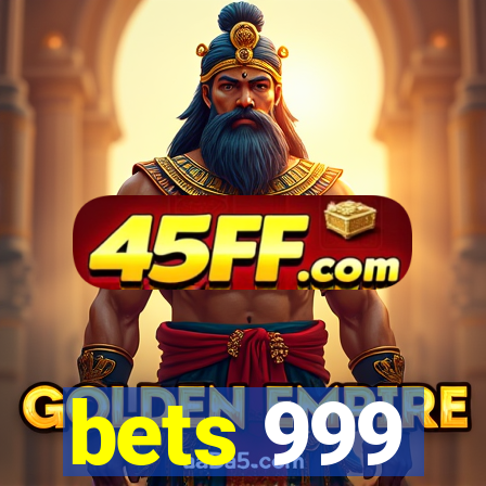 bets 999